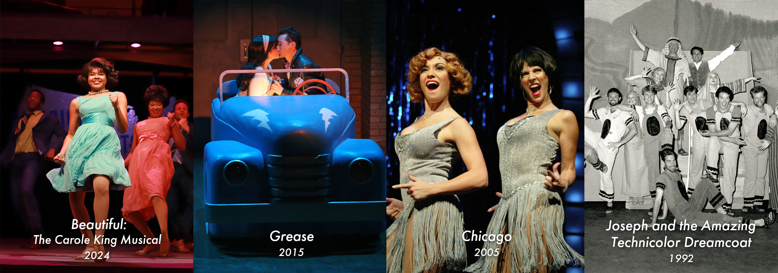 Banner featuring photos from our 2024 production of Beautiful the Carole King Musical, our 2005 production of Chicago, and our very first show, the 1992 production of Joseph and the Amazing Technicolor Dreamcoat.