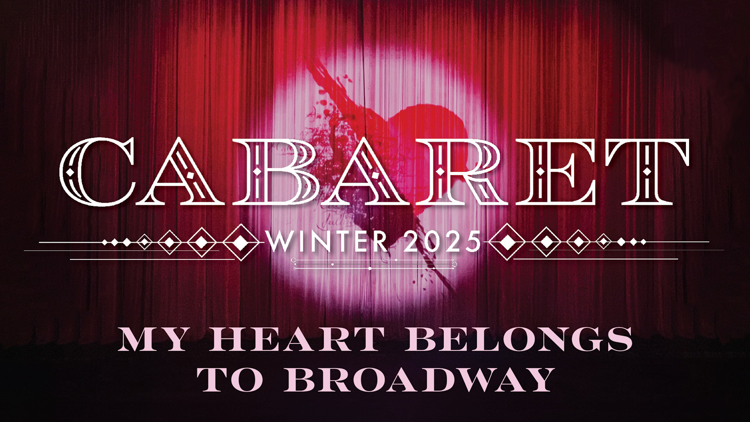 Logo for the My Heart Belongs to Broadway Cabaret.