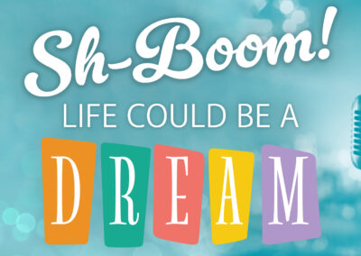 Logo for Sh-Boom! Life Could Be a Dream.