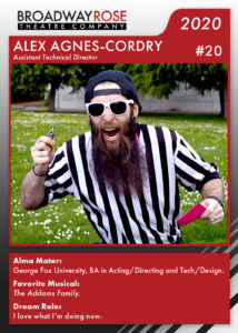 A sports card with a photo of Alex Agnes-Cordy dressed as a referee, screaming and holding a whistle and a red card. The text on the card reads... Alma Mater: George Fox University, BA in Acting/Directing and Tech/Design. Favorite Musicals:The Addams Family. Dream Role: I love what I’m doing now.