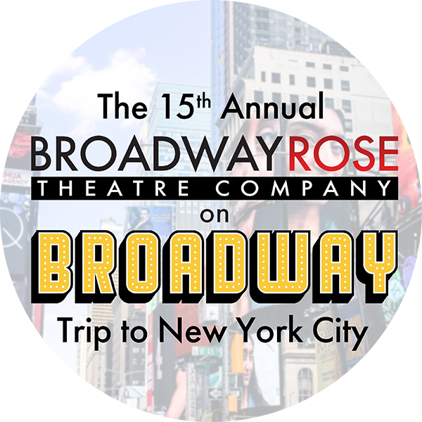 Logo for Broadway Rose on Broadway, an annual trip to NYC to experience Broadway shows.
